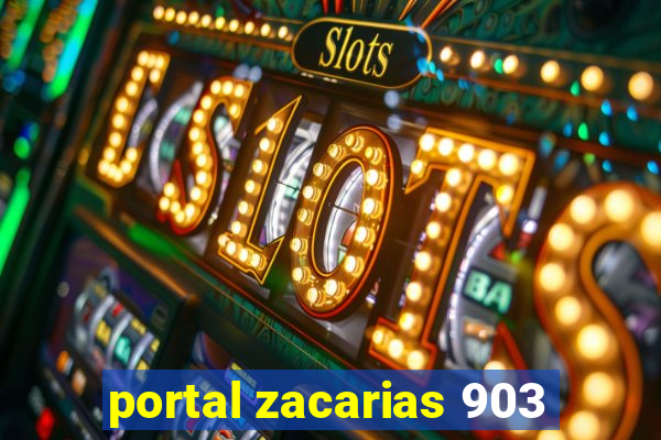 portal zacarias 903